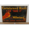 Image 1 : MILLERIZED CERTAIN-TEED ROOFS EMBOSSED SST SIGN