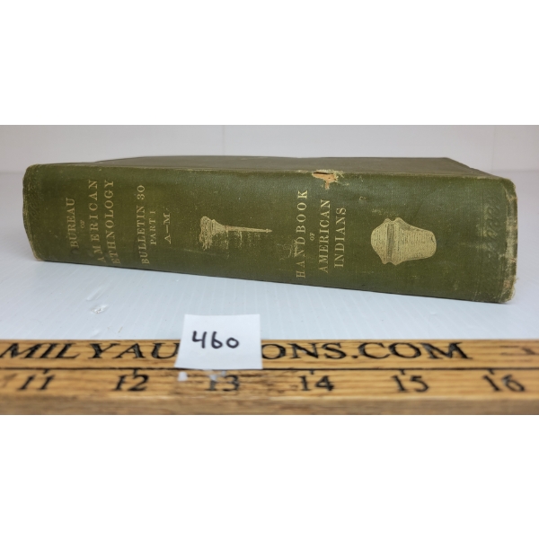 1907 "HANDBOOK OF AMERICAN INDIANS" HARDCOVER BOOK