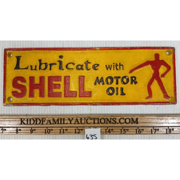 LUBRICATE WITH SHELL MOTOR OIL EMBOSSED CAST SIGN