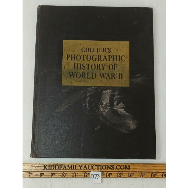 COLLIER'S PHOTOGRAPHIC HISTORY OF WWII