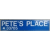 Image 2 : PETE'S PLACE - ROAD SIGN