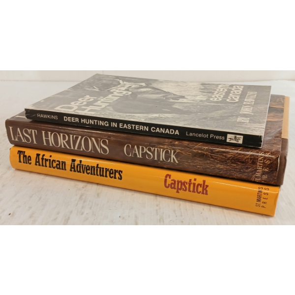 LOT OF 3 - "DEER HUNTING IN EASTERN CANADA", "THE AFRICAN ADVENTURERS" & "LAST HORIZONS"