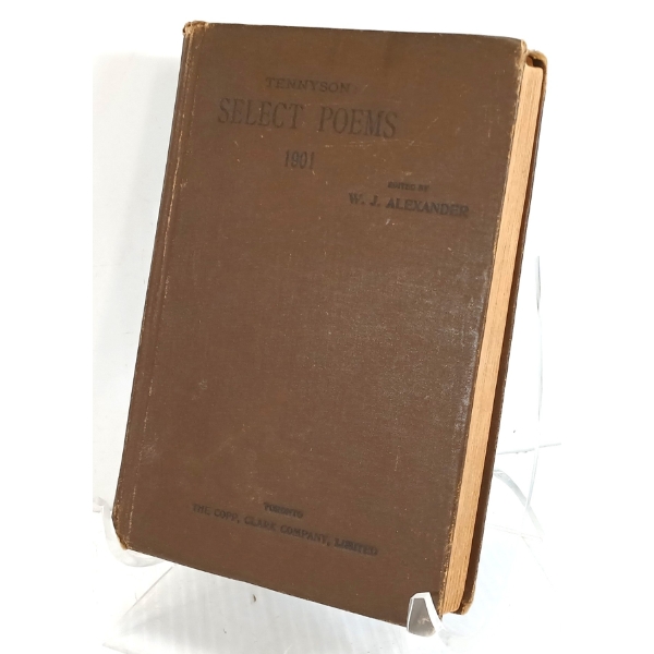 1901 "TENNYSON: SELECT POEMS" EDITED BY W. J. ALEXANDER