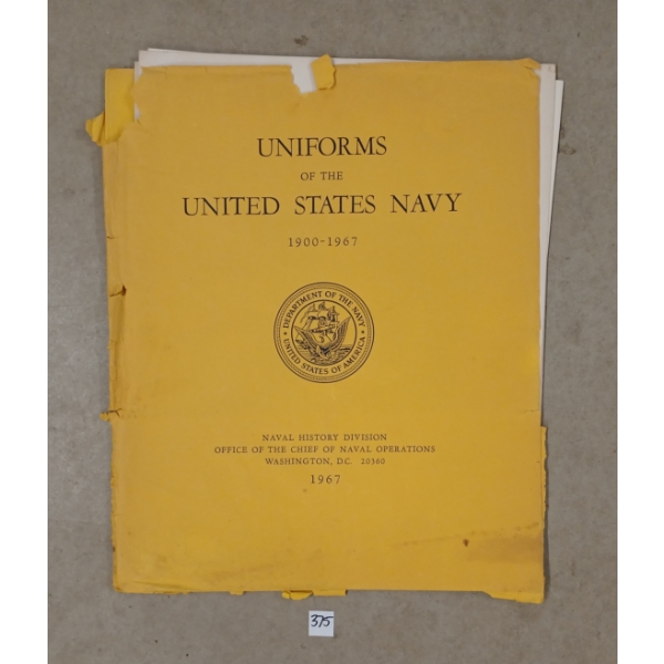 UNIFORMS OF THE UNITED STATES NAVY 1900-1967 PORTFOLIO