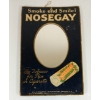 Image 1 : "SMOKE & SMILE!" NOSEGAY TOBACCO MIRROR / POSTER AD