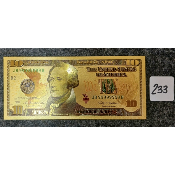 2009 U.S. $10 BANKNOTE - 24K GOLD LEAF