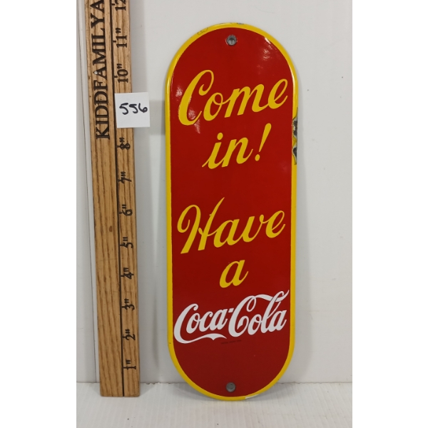 COME IN! HAVE A COCA-COLA SSP DOOR/PALM PUSH
