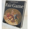 Image 1 : "FAIR GAME" BY ERICH HOBUSCH - HARDCOVER