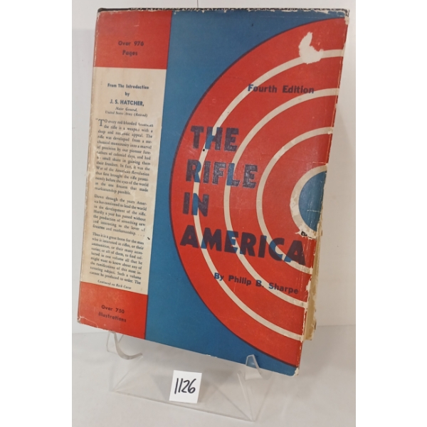 1958 "THE RIFLE IN AMERICA" BY PHILLIP B. SHARPE - 4TH EDITION HARDCOVER BOOKS