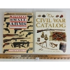 Image 1 : LOT OF 2 - "MILITARY SMALL ARMS" & "THE CIVIL WAR CATALOG" - HARDCOVERS