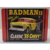 Image 3 : REVELL BADMAN II CLASSICS 1955 CHEVY DIECAST MODEL