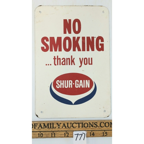 "NO SMOKING... THANK YOU" SHUR-GAIN - SST SIGN