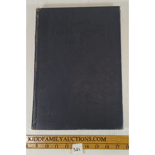 "JANE'S FIGHTING SHIPS 1962-63" BY JOHN HASTIE & CO. - HARCOVER PUBLICATION
