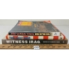Image 7 : LOT OF 3 - "WITNESS IRAQ", "WAR IN THE GULF" & "THE GULF WAR: A DAY BY DAY CHRONICLE"
