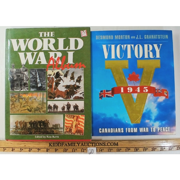 LOT OF 2 - "THE WW1 ALBUM" & "VICTORY 1945: CANADIANS FROM WAR TO PEACE" - HARDCOVERS