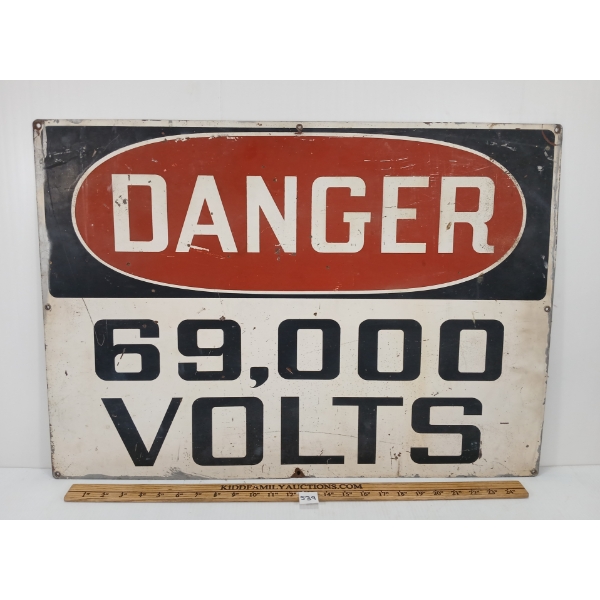 DANGER 69,000 VOLTS METAL SIGN