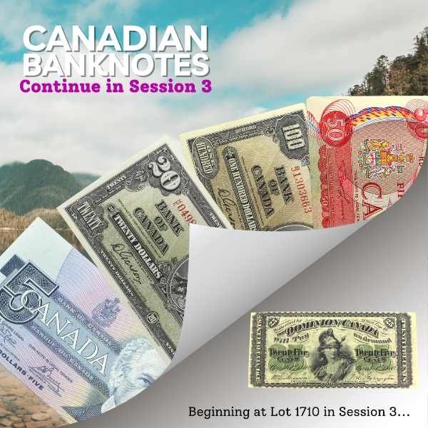 The Canadian Paper Money continues!