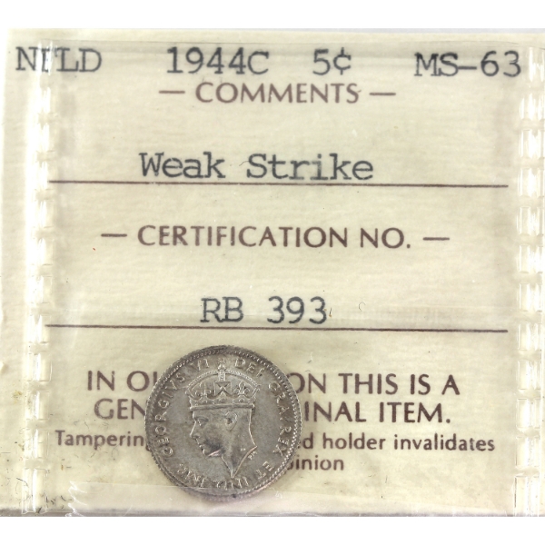 Newfoundland 5-cent 1944C Weak Strike ICCS MS63