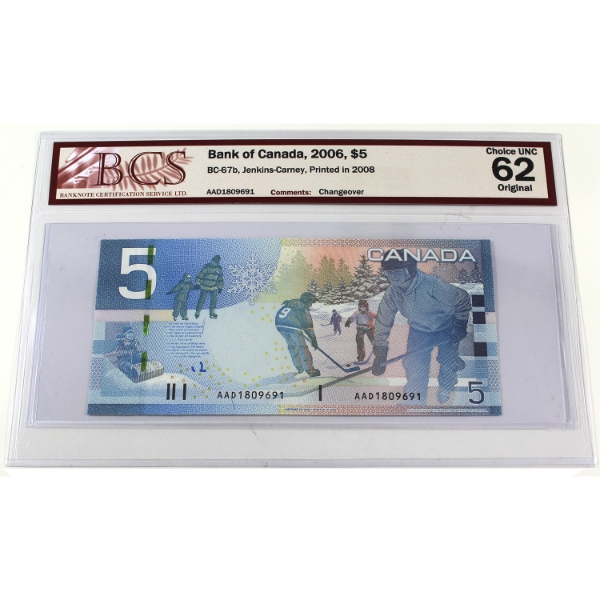 BC-67b 2006 $5 BCS CUNC62 Original Jenkins-Carney Changeover, Printed in 2008 SN:AAD1809691