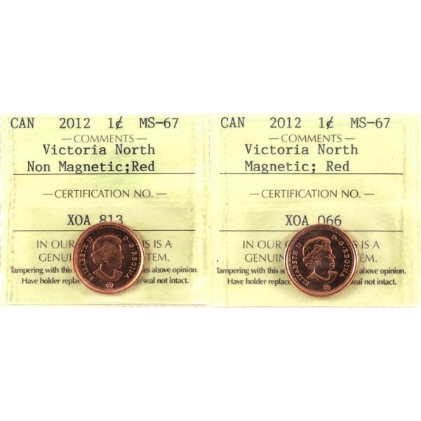 1-cent 2012 Victoria North Magnetic & Non Magnetic ICCS MS67. 2pcs