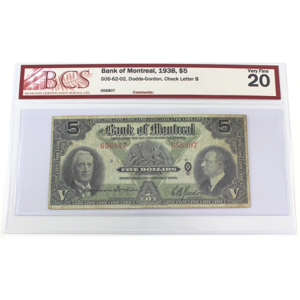 505-62-02 1938 $5 Bank of Montreal BCS VF20 Dodds-Gordon SN: 656807 Check Letter B