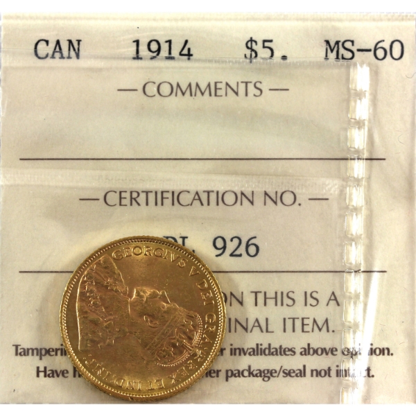 1914 Gold $5 Canada's First Gold Coins ICCS MS60 