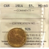 Image 1 : 1914 Gold $5 Canada's First Gold Coins ICCS MS60 