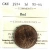 1-cent 1914 ICCS MS64 Red 