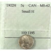 Image 1 : 5-cent 1902H Small H Prestige MS62