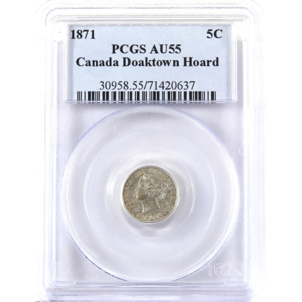5-cent 1871 PCGS AU55 Canada Doaktown Hoard