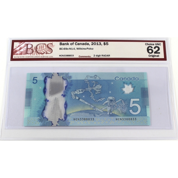 RADAR BC-69c-N1-ii 2013 $5 2 Digit RADAR BCS CUNC62 Original Wilkins-Poloz SN: HCN3388833