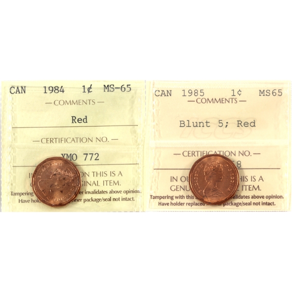 1-cent 1984 & 1985 Blunt 5 ICCS MS65 Red. 2pcs