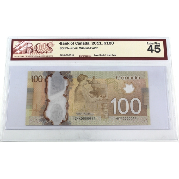 BC-73c-N5-iii 2011 $100 Low Serial # BCS EF45 Wilkins-Poloz SN: GKK0000014
