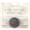 Image 1 : 1-cent 1948 A Off Denticle ICCS SP63 Red & Brown