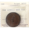 Image 1 : BR-522, CH-LC-8B1 1837 Un Sou Half Penny Token ICCS AU50