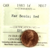 1-cent 1983 Far Beads ICCS MS67 Red