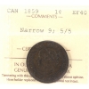 Image 1 : 1-cent 1859 Narrow 9; 5/5 ICCS EF40