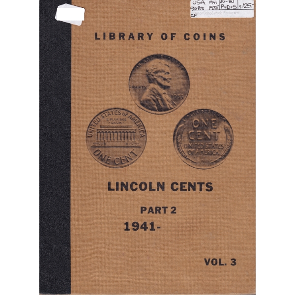 USA Library of Coins - Lincoln Cents Part 2 1941-1975 Vol. 3 
