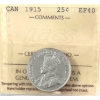Image 1 : 25-cent 1915 ICCS EF40