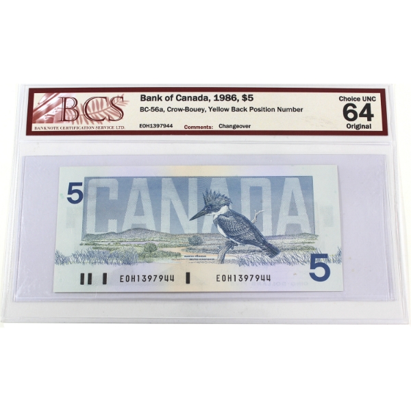 BC-56a 1986 $5 BCS CUNC64 Original Crow-Bouey Yellow Back Position Number, Changeover 