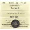 Image 1 : 5-cent 1908 Large 8 ICCS VF20