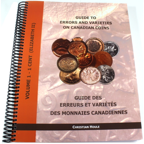 2018 Guide to Errors & Varieties on Canadian Coins Volume 1 - 1 Cent (Elizabeth II)