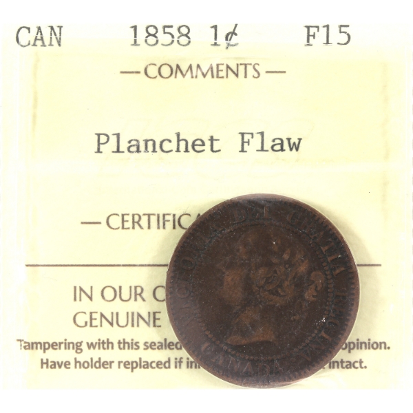 ERROR 1-cent 1858 Planchet Flaw ICCS F15