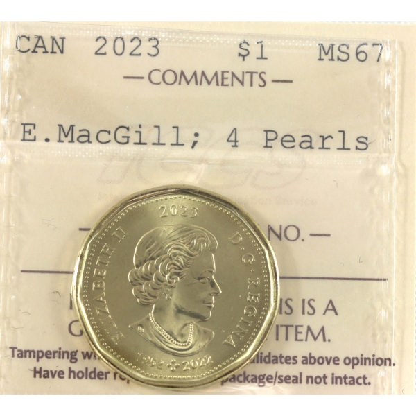 Loon $1 2023 Elsie MacGill; 4 Pearls ICCS MS67