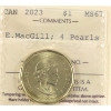 Image 1 : Loon $1 2023 Elsie MacGill; 4 Pearls ICCS MS67