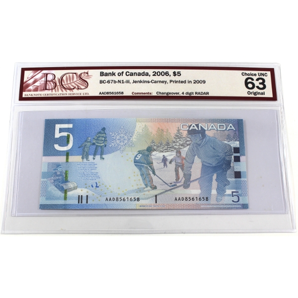 RADAR BC-67b-N1-iii 2006 $5 4-digit RADAR BCS CUNC63 Original Jenkins-Carney Printed in 2009