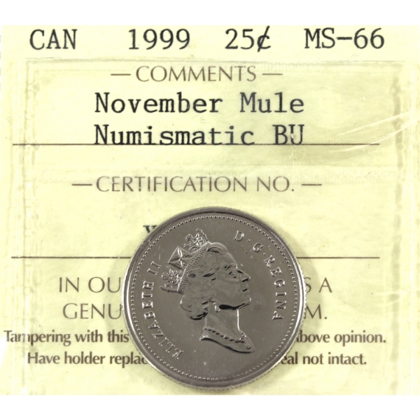 25-cent 1999 November Mule; Numismatic BU ICCS MS66