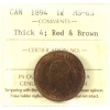Image 1 : 1-cent 1894 Thick 4 ICCS MS63 Red & Brown