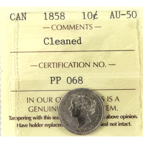 10-cent 1858 ICCS AU50 (Cleaned)