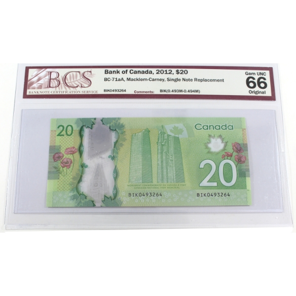 BC-71aA 2012 $20 BCS GEM UNC66 Original Macklem-Carney Single Note Replacement SN:BIK0493264